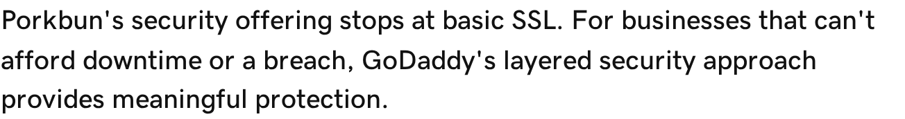 A line from GoDaddy’s article stating that Porkbun’s security offering stops at basic SSL.