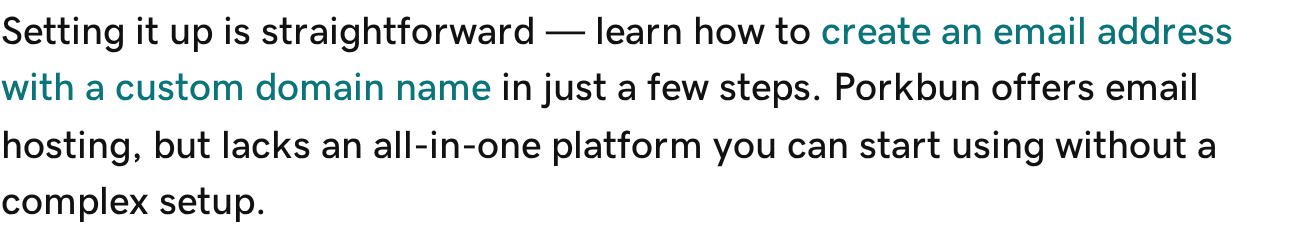 A line from GoDaddy’s article reading “Porkbun offers email hosting, but lacks an all-in-one platform you can start using without a complex setup.”
