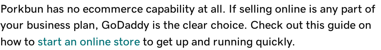 A line from GoDaddy’s article stating that Porkbun has no ecommerce capability at all.