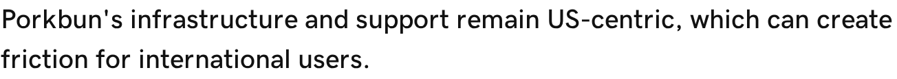 A line from GoDaddy’s article describing Porkbun’s infrastructure and support as US-centric.